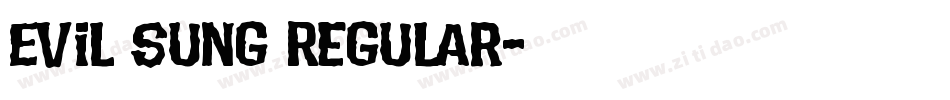 Evil Sung Regular字体转换